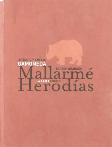 Libro Mallarme Herodias (Ed Bilingüe Frances