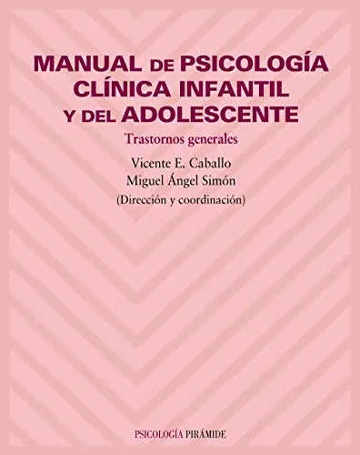 Libro Manual De Psicologia Clinica Infantil Y