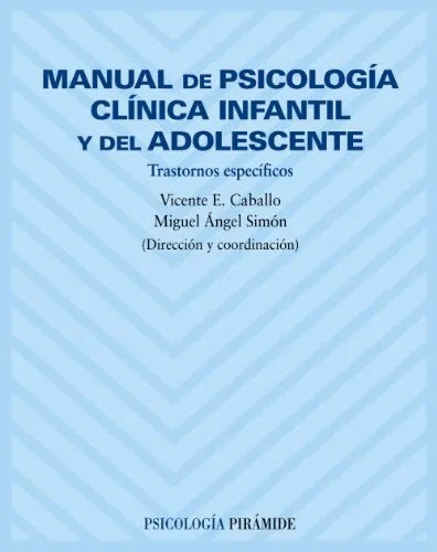 Libro Manual De Psicologia Clinica Infantil Y