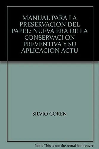 Manual Para La Preservacion Del Papel - Icaro Libros