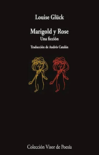 Libro Marigold Y Rose Una Ficción