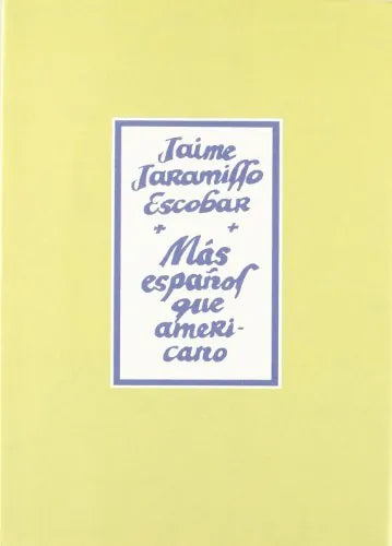 Libro Mas Español Que Americano