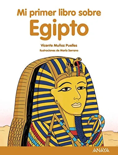 Mi Primer Libro Sobre Egipto