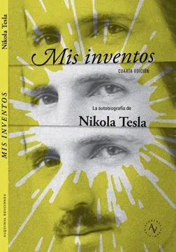 Libro MIS INVENTOS UNA AUTOBIOGRAFIA DE NIKOLA TESLA de TESLA NIKOLA en Colombia, ciencia