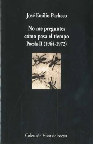 No Me Preguentes, Como Pasa El Tiempo - Icaro Libros