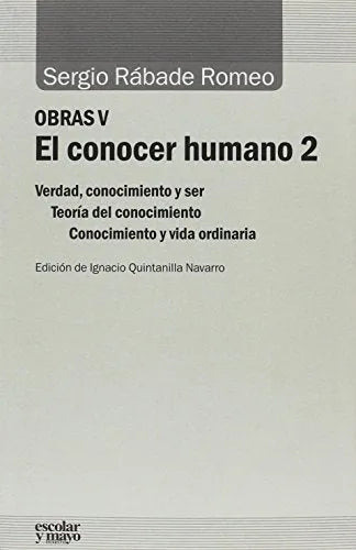 Libro Obras V,El Conocer Humano 2