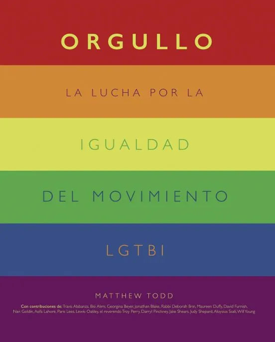 Libro Orgullo: La Lucha Por La Igualdad Del Mo