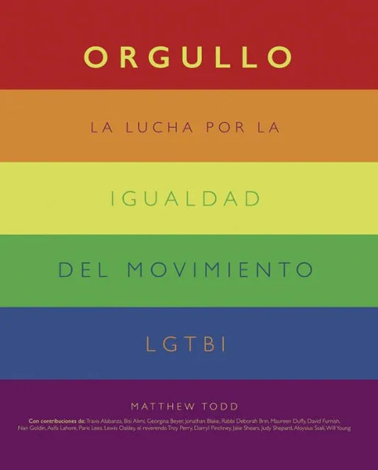 Libro Orgullo: La Lucha Por La Igualdad Del Mo