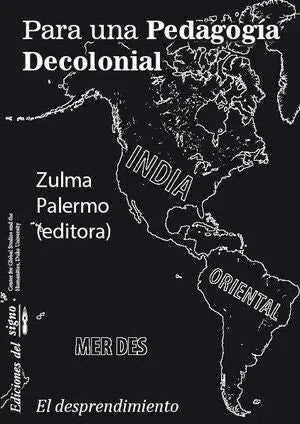 Libro Para Una Pedagogia Decolonial