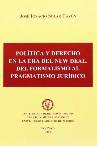 Libro Politica Y Derecho En La Era Del New Dea