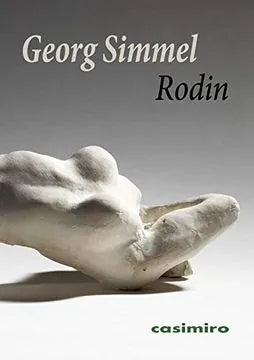 Libro RODIN de SIMMEL GEORG en Colombia, biografia