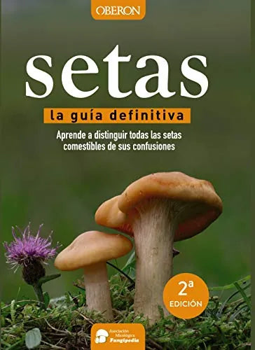 Libro Setas La Guia Definitiva