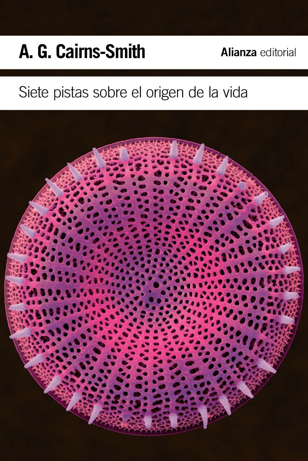 Libro SIETE PISTAS SOBRE EL ORIGEN DE LA VIDA de CAIMS-SMITH A.G. en Colombia, ciencia