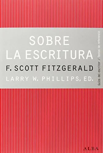 Libro Sobre La Escritura: Francis Scott Fitzge