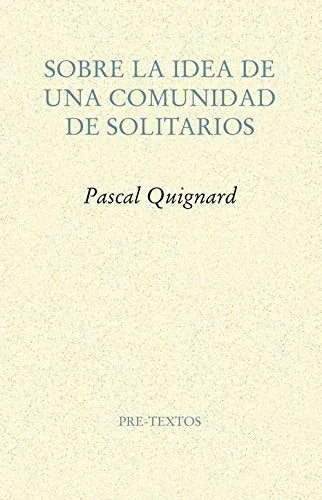 Sobre La Idea De Una Comunidad De Solita - Icaro Libros