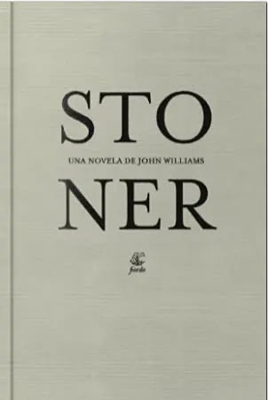 Libro Stoner Una Novela De John Williams