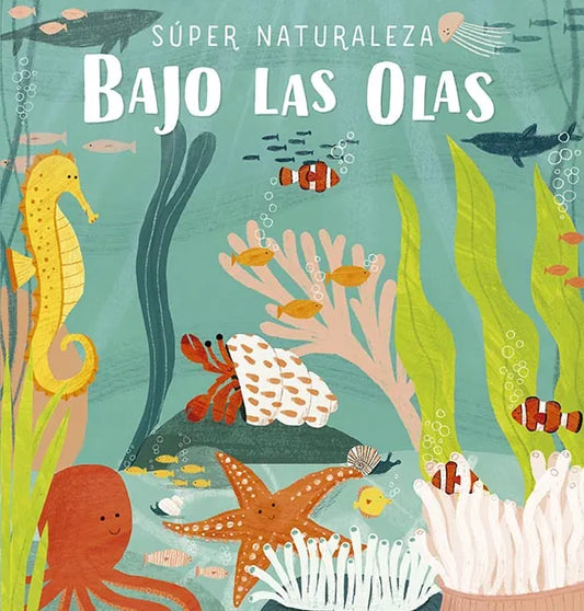 Super Naturaleza-Bajo Las Olas - Icaro Libros