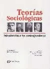 Libro Teorias Sociologicas, Introduccion A Los