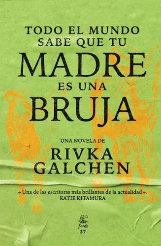 Libro Todo El Mundo Sabe Que Tu Madre Es Una B