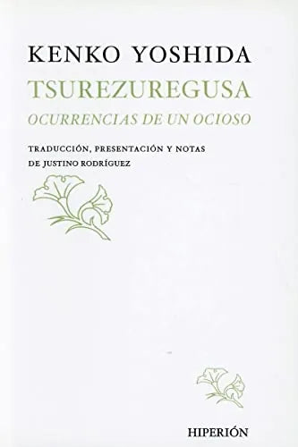 Libro Tsurezuregusa Ocurrencias De Un Ocioso
