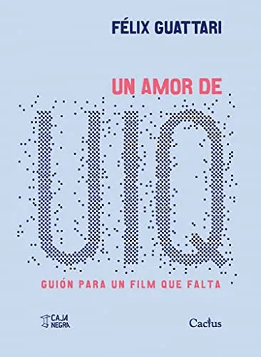 Libro Un Amor De Uiq-Guion Para Un Film Que Fa