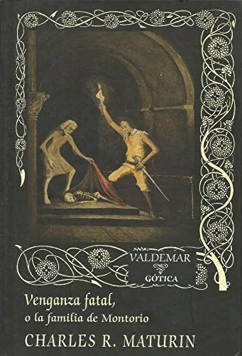 Libro Venganza Fatal, O La Familia De Montorio