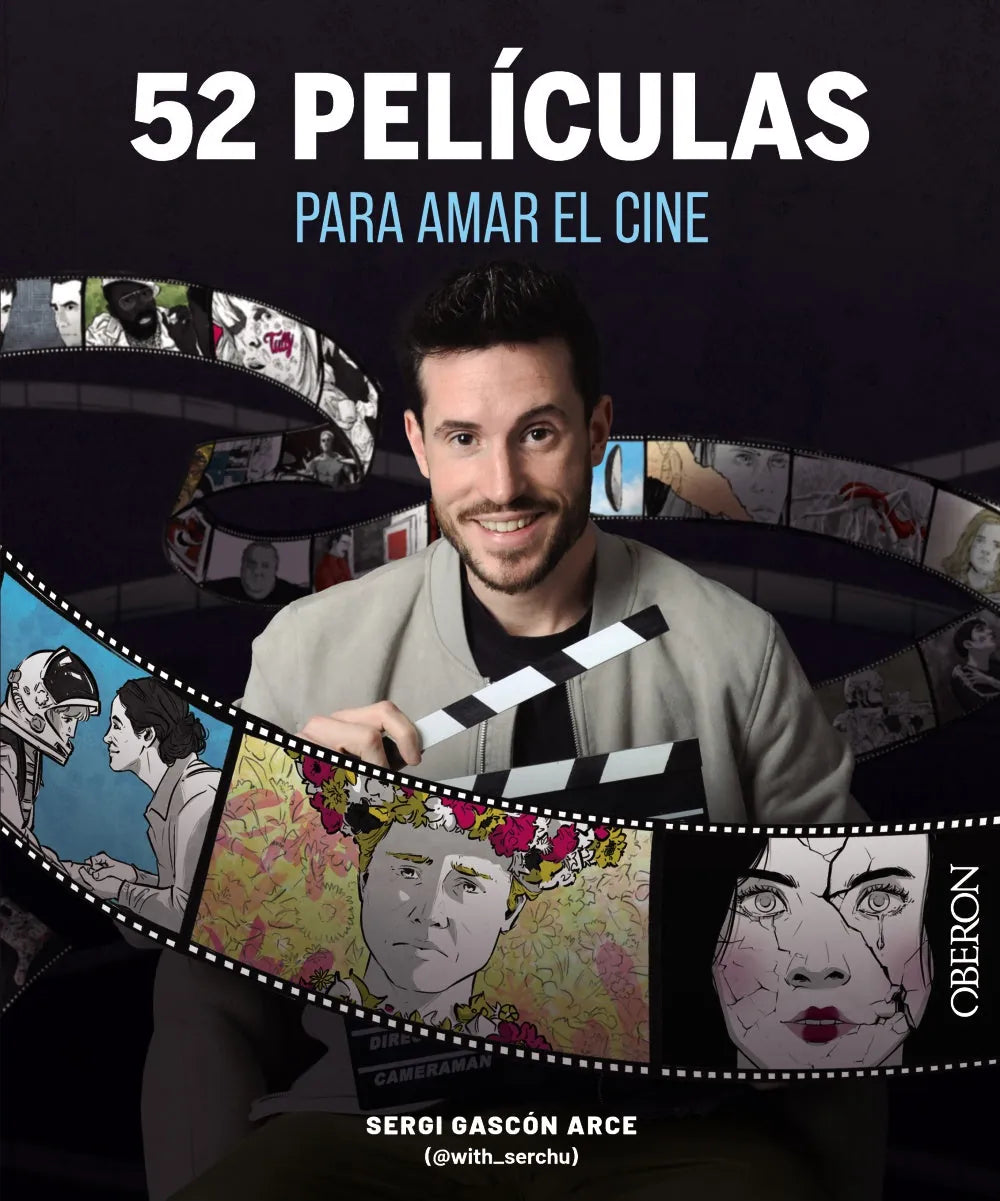 Libro 52 PELICULAS PARA AMAR EL CINE de GASCON ARCE SERGI (@WITH_SERCH en Colombia, cine
