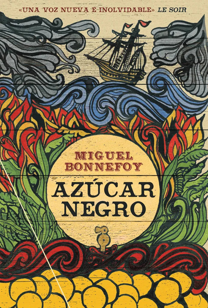 Libro AZUCAR NEGRO de BONNEFOY MIGUEL en Colombia, literatura