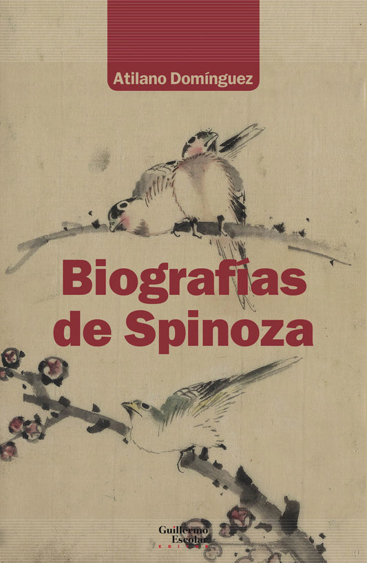 Libro BIOGRAFIAS DE SPINOZA de DOMINGUEZ ATILANO- ED. en Colombia, biografia
