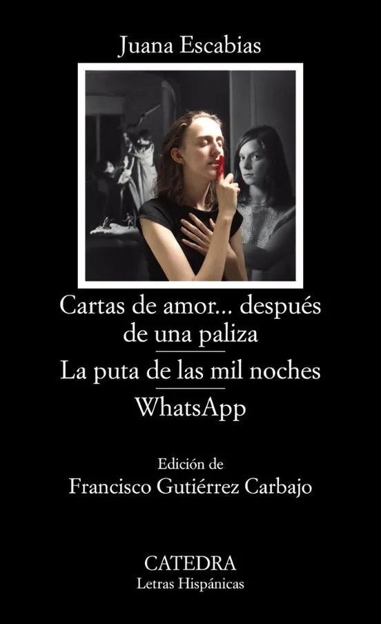 Libro CARTAS DE AMOR DESPUES DE UNA PALIZA LA PUTA DE LAS MIL NOCHES WHATSDAPP de ESCABIAS JUANA en Colombia, literatura