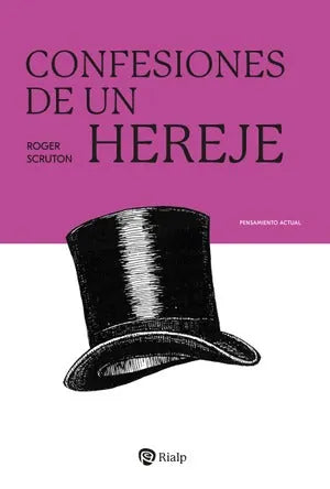 Libro CONFESIONES DE UN HEREJE de SRUTON ROGER en Colombia, filosofia
