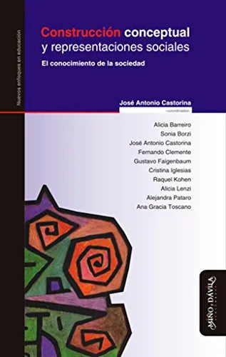 Libro CONSTRUCCION CONCEPTUAL Y REPRESENTACIONES SOCIALES de CASTORINA JOSE ANTONIO (COMP) en Colombia, pedagogia