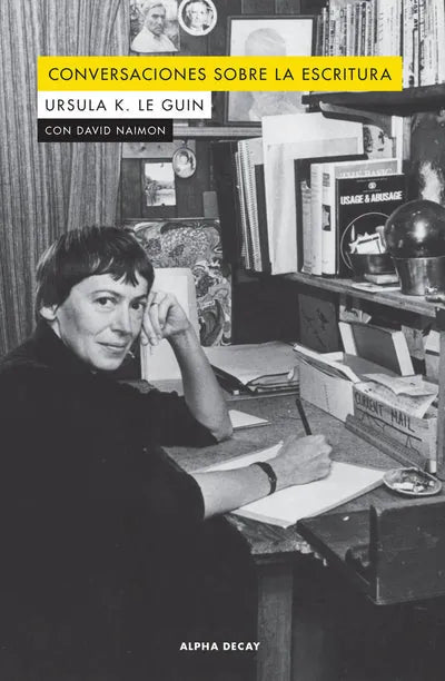 Libro CONVERSACIONES SOBRE LA ESCRITURA de LE GUIN URSULA K. en Colombia, literatura