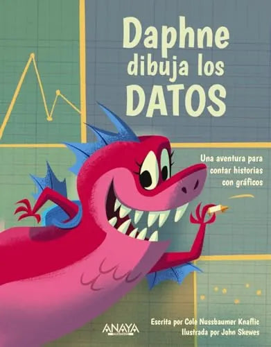 Libro DAPHNE DIBUJA CON DATOS de Nussbaumer Knaflic Cole en Colombia, infantil