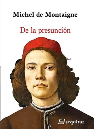 Libro DE LA PRESUNCION de DE MONTAIGNE MICHEL en Colombia, ensayo
