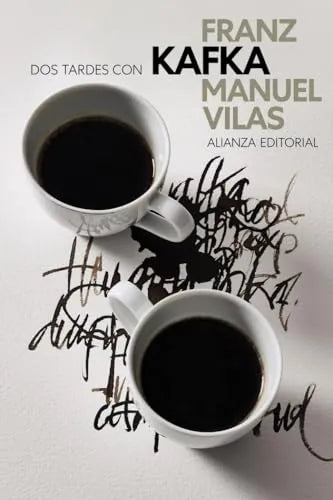 Libro DOS TARDES CON FRANZ KAFKA de VILAS MANUEL en Colombia, literatura