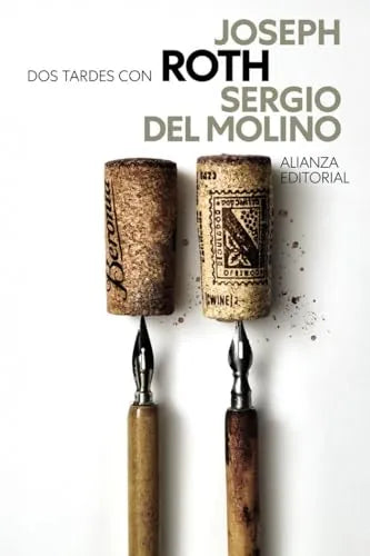 Libro DOS TARDES CON JOSEPH ROTH de DEL MOLINO SERGIO en Colombia, literatura