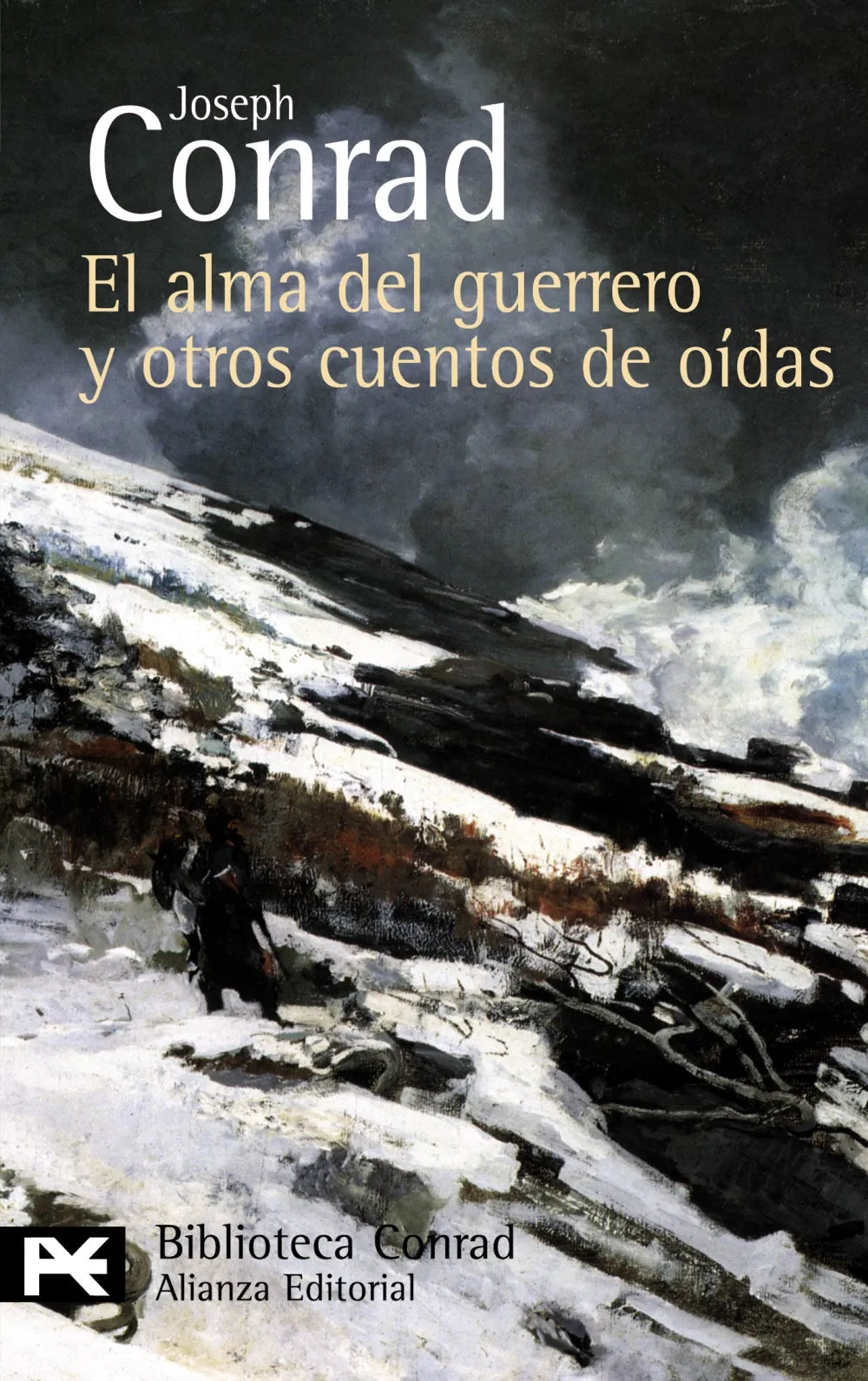 Libro EL ALMA DEL GUERRERO Y OTROS CUENTOS DE OIDAS de CONRAD JOSEPH en Colombia, literatura
