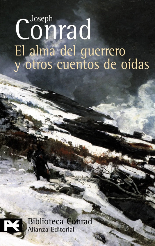 Libro EL ALMA DEL GUERRERO Y OTROS CUENTOS DE OIDAS de CONRAD JOSEPH en Colombia, literatura