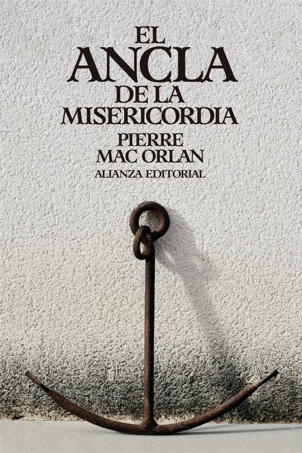 Libro EL ANCLA DE LA MISERICORDIA de MAC ORLAN PIERRE en Colombia, literatura