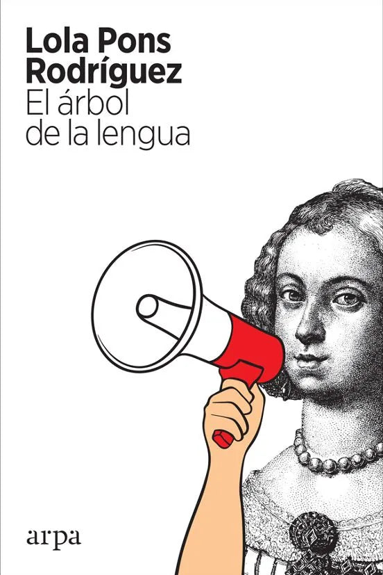 Libro EL ARBOL DE LA LENGUA de PONS RODRIGUEZ LOLA en Colombia, lingüística