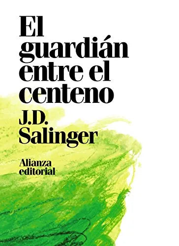 Libro EL GUARDIAN ENTRE EL CENTENO de SALINGER J.D. en Colombia, literatura