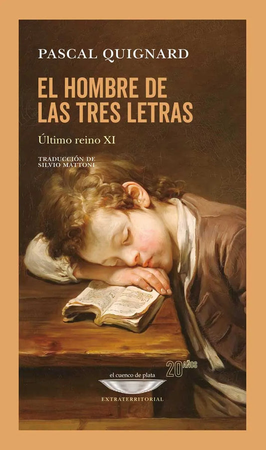 Libro EL HOMBRE DE TRES LETRAS EL ULTIMO REINO XI de QUIGNARD PASCAL en Colombia, literatura