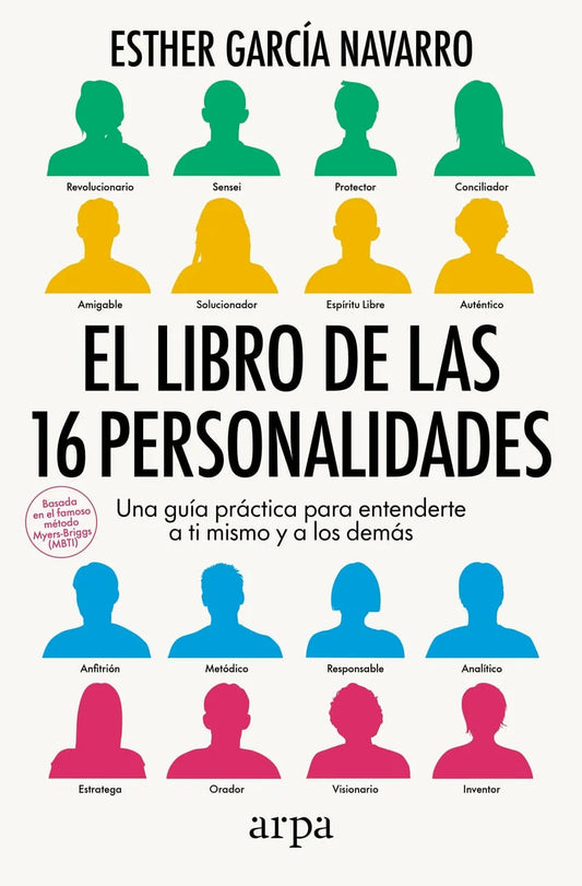 Libro EL LIBRO DE LAS 16 PERSONALIDADES de GARCIA NAVARRO ESTHER en Colombia, psicologia