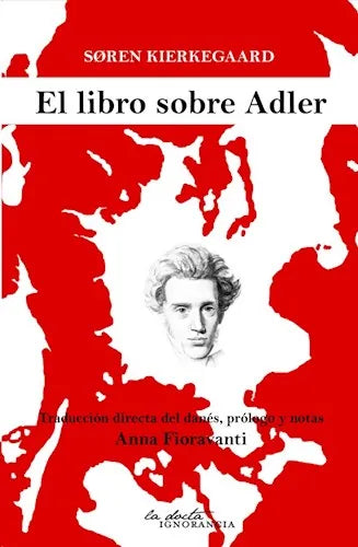 Libro EL LIBRO SOBRE ADLER de KIERKEEGAR SOREN en Colombia, filosofia