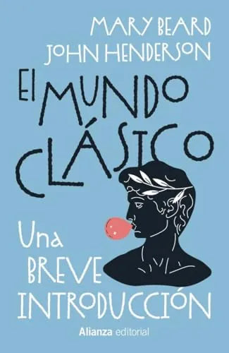 Libro EL MUNDO CLASICO: UNA BREVE INTRODUCCION de BEARD MARY en Colombia, historia