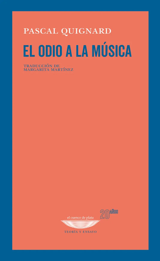 Libro EL ODIO A LA MUSICA de QUIGNARD PASCAL en Colombia, literatura