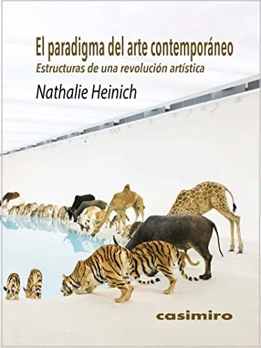Libro EL PARADIGMA DEL ARTE CONTEMPORANEO de HEINICH NATHALIE en Colombia, estetica