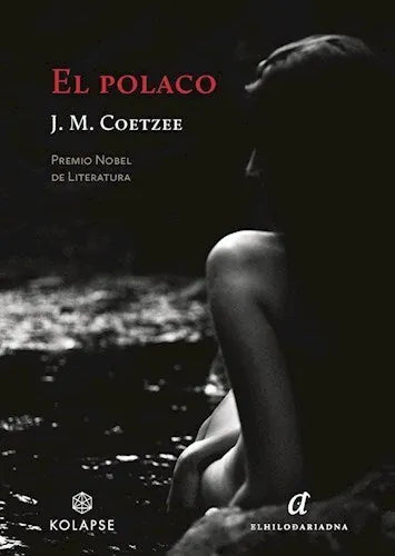 Libro EL POLACO de COETZEE J.M. en Colombia, literatura