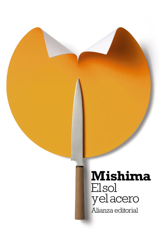 Libro EL SOL Y EL ACERO de MISHIMA YUKIO en Colombia, literatura